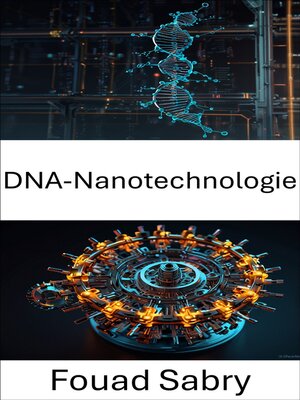 cover image of DNA-Nanotechnologie